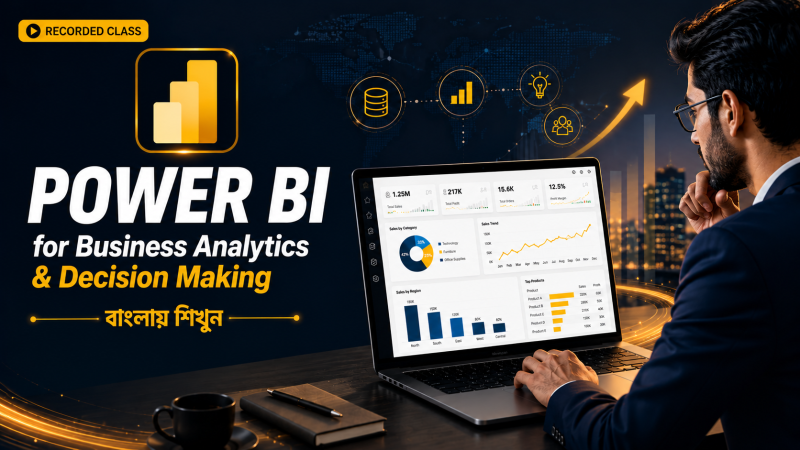 Power BI for Business Analytics & Decision Making